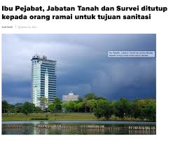 Cawangan penilaian jabatan tanah dan survei. Leong Dei Kun Ldk Jabatan Tanah Dan Survei Sarawak Closed Due To Covid19