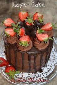 Layer Cake Chocolat Fraises Gateau A Etage Les Joyaux De Sherazade Recette Gateau A Etage Cake Chocolat Recette Avec Des Fraises