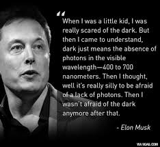 It S Just Photons Image Quotes Fear Of The Dark Scared Of The Dark