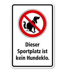 Unsere hochwertigen schilder im vintage / retro stil. Verbotsschild Dieser Sportplatz Ist Kein Hundeklo Kombination