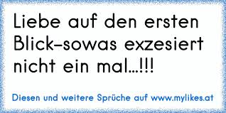 Liebe Auf Den Ersten Blick Sowas Exzesiert Nicht Ein Mal