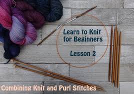 Knit 2, * purl 6, knit 1, purl 6, knit 3; Difference Between A Knit And Purl Stitch Learn To Knit For Beginners Lesson 2 Jo Creates