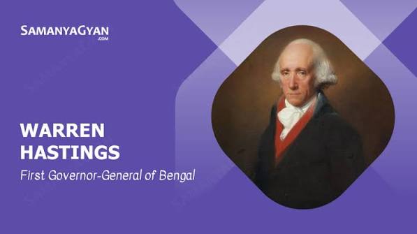 Warren Hastings Biography - Birth date, Achievements, Career, Family, Awards | SamanyaGyan