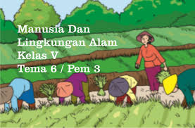 Maybe you would like to learn more about one of these? Jawaban Manusia Dengan Lingkungan Alam Gurune Net