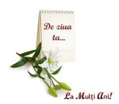 Sa cresti mare, mare, mare, sa ai parte de iubire, sa ai parte de noroc, sa traiesti in fericire, cu tot neamul la un loc! Buon Compleanno La Multi Ani Happy Birthday Dreamies De