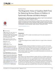 It is used to monitor dehydration and the amount of blood flow to tissue. Pdf The Diagnostic Value Of Capillary Refill Time For Detecting Serious Illness In Children A Systematic Review And Meta Analysis