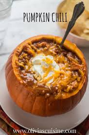 So what goes with chili? Pumpkin Chili Olivia S Cuisine