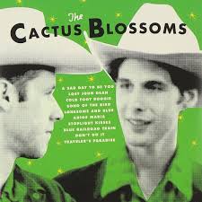 It's not a crime to have a laugh and a little wine too much sometimes. The Cactus Blossoms The Cactus Blossoms 2011 Cd Discogs