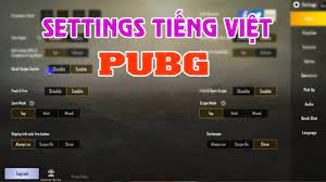 Hướng Dẫn Setting Tiếng Việt Game Pubg Mobile Phien Bản Mới Nhất Gamo113 Youtube