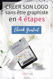 Cadeau Ebook Creer Un Logo Creation Logo Gratuit Faire Un Logo