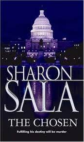 I'd heard good things about sala's new series, but i didn't care for the cover art; The Chosen By Sharon Sala