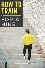 Prepare For Your Next Hike With These Exercises Hiking Exercise Hiking Training Hiking Trip Hiking Workout