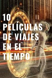 10 Peliculas De Viajes En El Tiempo Para Ver En Netflix Peliculas Recomendadas Mejores Peliculas De Netflix Peliculas Recomendadas Netflix
