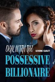 deal with the possessive billionaire-Chapter 4-NovelNow