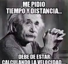 Tiempo Y Espacio Einstein Quotes Funny Quotes Albert Einstein Quotes