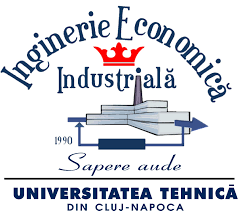 Inginerie Economica Industriala Inginerie Si Management Universitatea Tehnica Din Cluj Napoca
