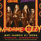 MADAME OZZY Tribute to OZZY OSBOURNE & BLACK SABBATH featuring Mistress of Reality