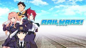 Watch Rail Wars! - Crunchyroll