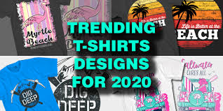 Many trending kitchens on houzz have soft palettes, such as light grays and blues, that will likely grow even more popular in 2020. The Top T Shirts Designs Trends For 2020 The Vector Art Experts