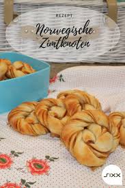 Sweet Easy Enie Backt Norwegische Zimtknoten Kanelknuter Rezept Enie Backt Kanelknuter Rezepte