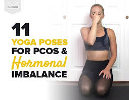 11 Yoga Poses For Pcos Hormonal Imbalance Yoga For Pcos Yoga Poses For Men Fertility Yoga Poses