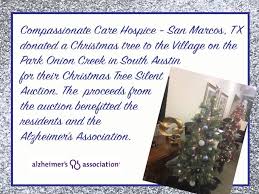 Compassionate Care H On Twitter Compassionate Care Hospice San Marcos Texas Donated A Christmas Tree To The Village On The Park Onion Creek In South Austin For Their Christmas Tree Silent