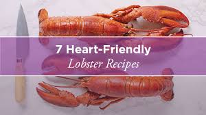 Sep 15, 2020 · however, if you're ordering off the menu, watch for signs that you may be served unfresh, or, worse, fake lobster. Cholesterol Control 7 Healthy Lobster Recipes