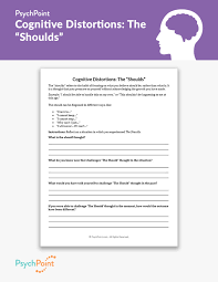 Cognitive behavioural therapy worksheets and exercises. Cognitive Distortions The Shoulds Worksheet Psychpoint