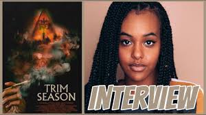 Bethlehem Million (Star of Trim Season) Talks Her Pot "Research" and Horror  Heavy Hitters