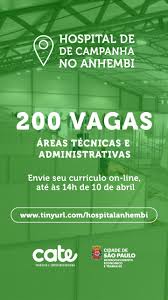Veja quanto ganha, o que faz e a trajetória de carreira. Cate Recebe Inscricoes Para Mais De 200 Vagas Remanescentes Para O Hospital De Campanha Do Anhembi Secretaria Municipal De Desenvolvimento Economico Trabalho E Turismo Prefeitura Da Cidade De Sao Paulo