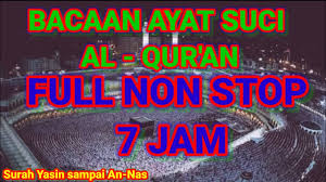 Bacaan ayat suci alquran penenang hati. Download Bacaan Al Quran 30 Juz Full 7 Jam 3 3 Daily Movies Hub