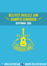 Watch our community members perform this song. Http Www Belfastukejam Com Wp Content Uploads 2018 02 Belfast Songbook Sept 2016 Defo Final Reduced Size Pdf