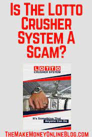 Is The Lotto Crusher System A Scam Yes It Is