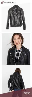 Madewell Ultimate Leather Motorcycle Jacket Leather Motorcycle Jacket Leather Biker Style