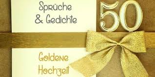 Weisheiten Zitate Zur Goldenen Hochzeit Beruehrungstraumorg