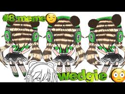 Follow us for regular updates on awesome new wallpapers! Wedgie In My Boot Meme Gacha Life 8 Youtube