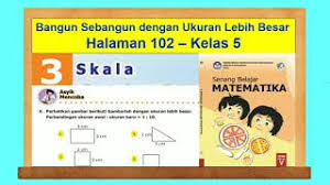 Asyik Mencoba Hal 102 Senang Belajar Matematika Kelas 5 Bab 3 Skala Youtube