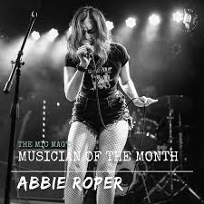 Meet Abbie Roper: The MIC Mag's May Musician of the Month