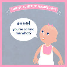 Baby name encyclopedia from the baby name wizard:. 2016 Most Unusual Girls Names