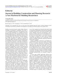Our journal submission experts are skilled in submitting papers to various international journals. Journal Of Building Construction And Planning Research A New
