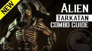 Mortal Kombat X: ALIEN (Tarkatan) Combo Guide - YouTube
