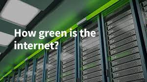 How Green Is The Internet Youtube