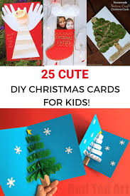 25 Cute Homemade Christmas Card Ideas For Kids Christmas Cards Kids Homemade Christmas Cards Christmas Card Crafts