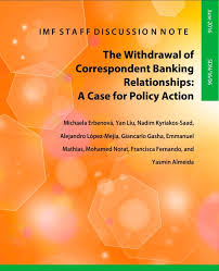 The Withdrawal Of Correspondent Banking Relationships A Case For Policy Action Relationship Banking Policies