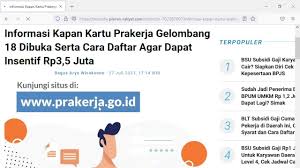 Sehingga ada kemungkinan jadwal pendaftaran kartu prakerja gelombang 18 akan dibuka pada jumat 11 juni 2021. Kartu Prakerja Gelombang 18 Youtube
