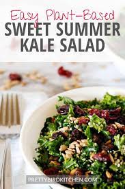 Sweet Summer Kale Salad The Best Kale Salad You Ll Ever Make Recipe Vegan Recipes Healthy Sweet Kale Salad Plant Based Lunch