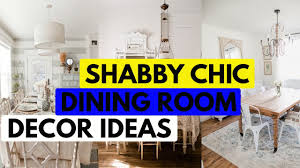 Shabby chic builds off of a white background, but there are many shades of white you can work with. Shabby Chic Dining Room Decor Ideas Youtube