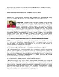 Managerii lucrează pe funcții manageriale principale și executive în întreprinderi private și de stat, în care creează și implementează politica de afaceri. Doc Interviu C Novac Structura Dep Hr Florin Ramascanu Academia Edu