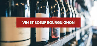 Vin Et Boeuf Bourguignon Les Meilleurs Accords Mets Et Vin Vin Sur Vin