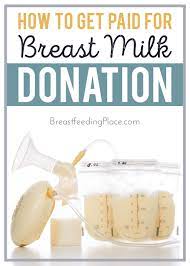 Thank you for considering donating your milk! How To Get Paid For Breast Milk Donation Breastfeeding Place
